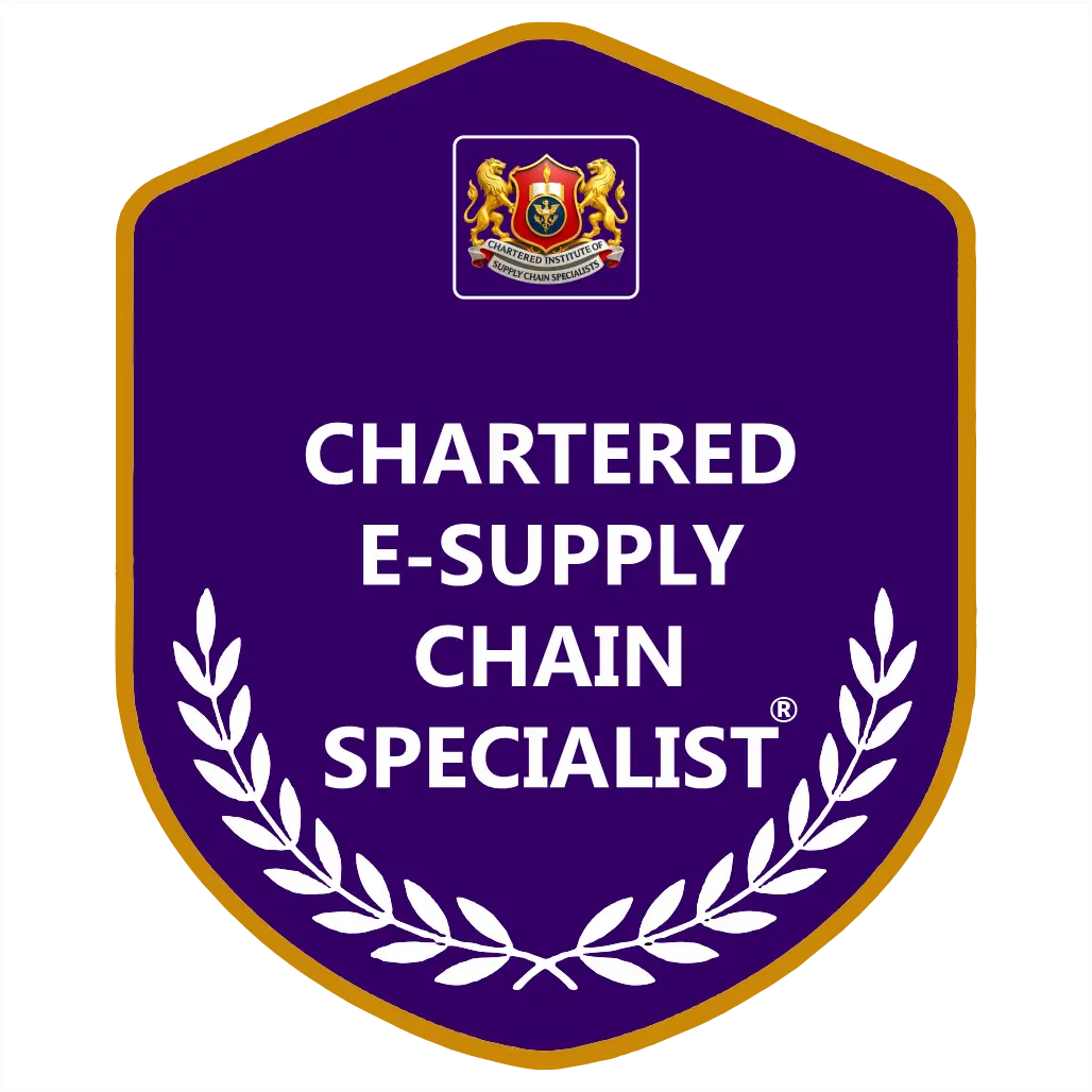Chartered E-Supply Chain Specialist (CESCS)®